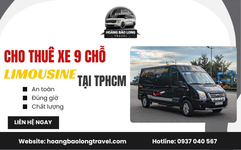 cho thuê xe 9 chỗ Limousine tại TPHCM