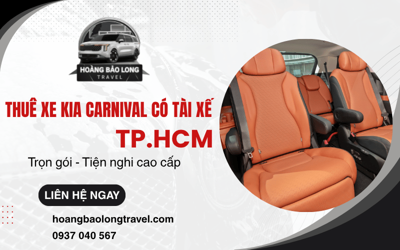 thuê xe KIA Carnival có tài xế TP.HCM
