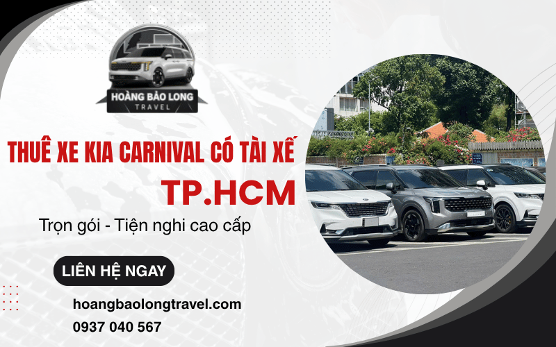 thuê xe KIA Carnival có tài xế TP.HCM