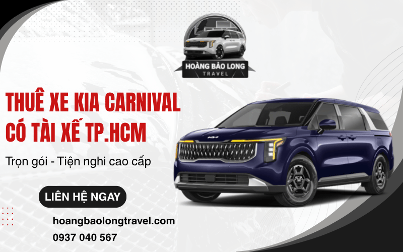 thuê xe KIA Carnival có tài xế TP.HCM